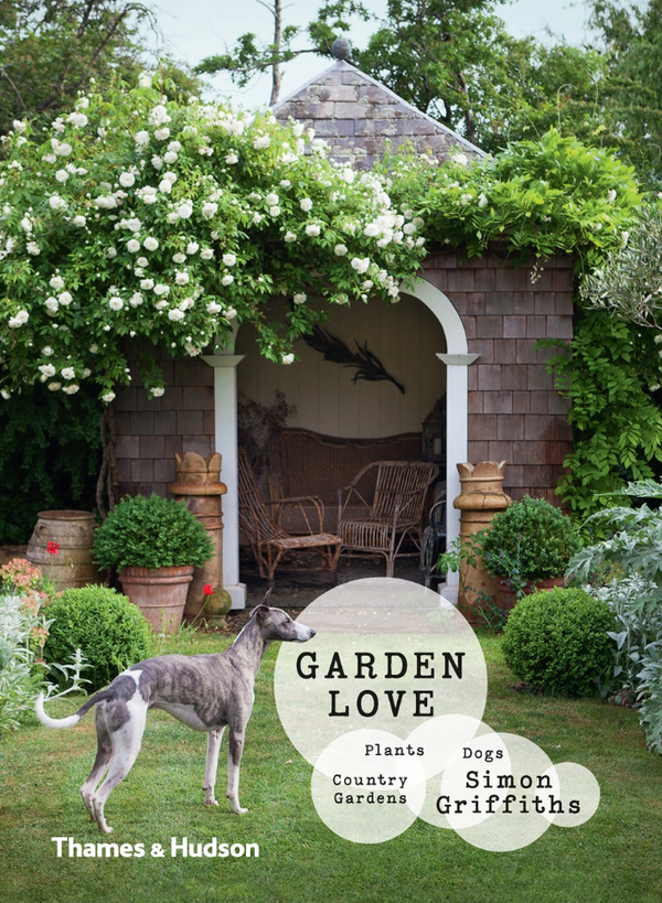 GARDEN LOVE: plants, dogs and country gardens